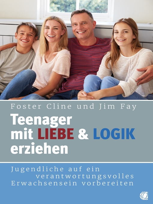 Title details for Teenager mit Liebe und Logik erziehen by Foster Cline - Available
